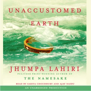 Unaccustomed Earth RARE AUDIOBOOK by Jhumpa Lahiri -- FREE Shipping - Picture 1 of 2