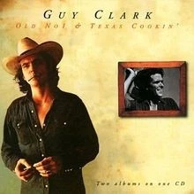 Old No.1/Texas Cooking [2on1] von Clark,Guy | CD | Zustand sehr gut - Bild 1 von 2