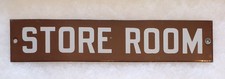 Vintage Porcelain Sign STORE ROOM School Sign 