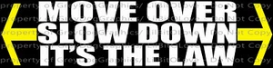 Move Over Slow Down It's The Law Vinyl Decal Sticker Construction Safety Arrows - Picture 1 of 2