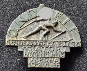 REGNO D'ITALIA DISTINTIVO O.N.D. OPERA DOPOLAVORO VERONA BOSCOCHIESANUOVA F.I.E. - Picture 1 of 8