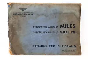EDOARDO BIANCHI - AUTOCARRO MILITARE MILES - CATALOGO PARTI DI RICAMBIO - Foto 1 di 20