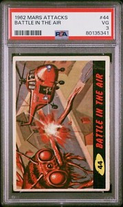 1962 MARS ATTACKS #44 BATTLE IN THE AIR PSA 3 VG