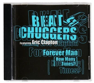 BEAT CHUGGERS FEATURING ERIC CLAPTON "FOREVER MAN CD SINGLE "LIKE NEW" - Imagen 1 de 4