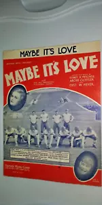 Noten: Maybe It's Love 1930 - Bild 1 von 2