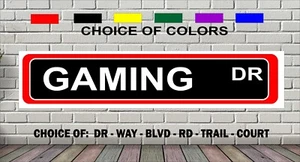 Gaming Dr Straßenschild 4 x 18" Neuheit Spruch Spruch Ganzmetall - Bild 1 von 1