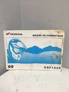 OEM HONDA CRF150F Owner Manual 2005 In French - Picture 1 of 8