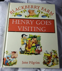 Blackberry Farm: Henry Goes Visiting (Reprint 2001, HB) - Picture 1 of 6