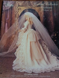 PARADISE CROCHET COLLECTOR COSTUME 1874 BRIDAL GOWN VOL. 15 PATTERN BOOKLET - Picture 1 of 2