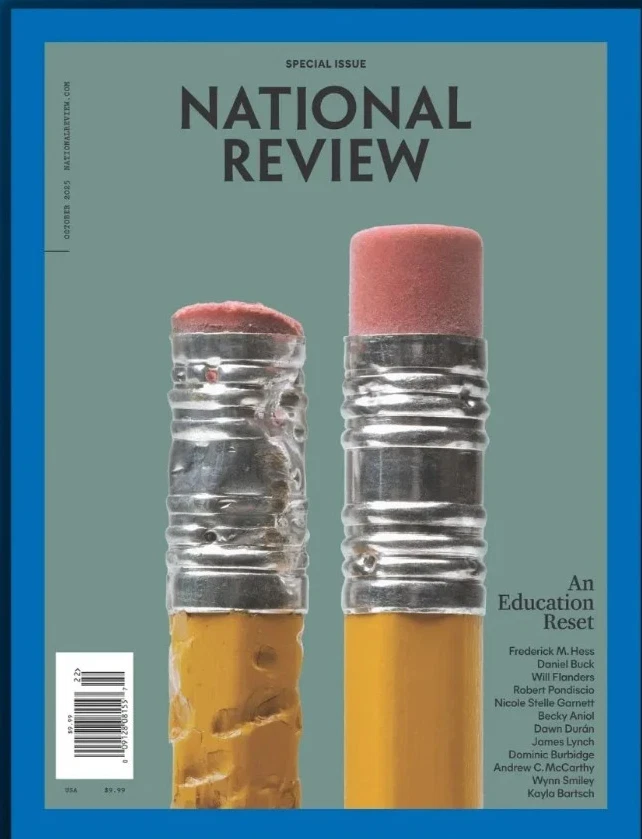 NATIONAL REVIEW MAGAZINE | OCT 2025 | AN EDUCATION RESET Foto 1 de 1