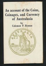 Coins, Coinages & Currency of Australasia 1893. Hyman, 159 Pgs, SCARCE Book 