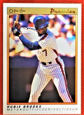 HUBIE BROOKS 1991 OPC O-Pee-Chee New York Mets #15..................... S00102