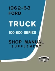 1962 1963 Ford Truck Shop Service Repair Manual Supplement - Picture 1 of 7