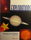 EXPLORATIONS: AN INTRODUCTION TO ASTRONOMY by Thomas Arny - LIKE NEW condition