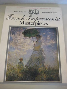French Impressionist Masterpieces 50 Large Poster Size Suitable For Framing - Imagen 1 de 12