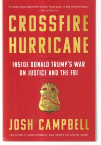 CROSSFIRE HURRICANE: By Josh Campbell (2020 Trade Paperback){X7} - Imagen 1 de 2