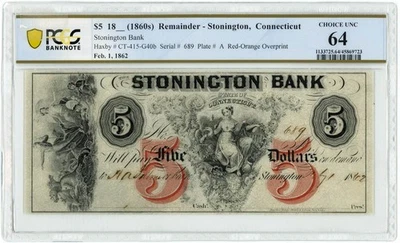 1860s $5 Stonington Bank Stonington Connecticut Ch UNC 64 PCGS 950535-14 - Image 1 of 3