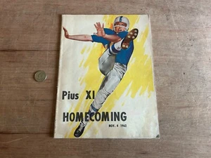 1962 Pius XI Milwaukee Homecoming Program Football St. Joseph Vtg High School - Picture 1 of 24