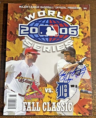 2006 MLB World Series Official Program Ivan Rodriguez Signed Auto Detroit Tigers - Image 1 of 3