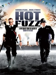 Hot Fuzz 2007  Movie Poster A0-A1-A2-A3-A4-A5-A6-MAXI C159 - Picture 1 of 2