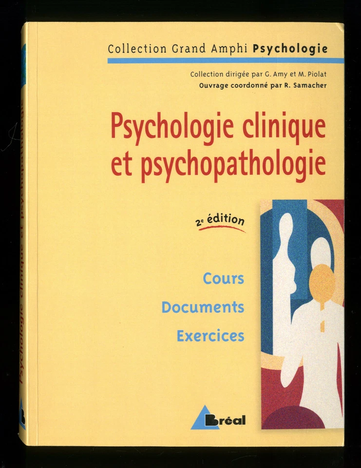★ PSYCHOLOGIE CLINIQUE ET PSYCHOPATHOLOGIE ★ ED BREAL DL 2009 ★ 446 PAGES - Photo 1/2