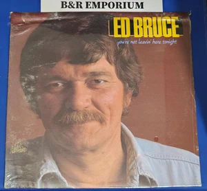 Ed Bruce - You're Not Leaving Here Tonight (1983) New, Sealed LP - Water Damage - Imagen 1 de 2