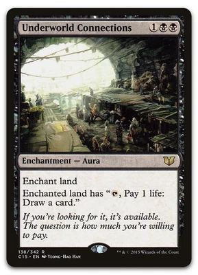 Underworld Connections #138 (NM) Commander 2015 C15 Magic MTG - Image 1 of 2
