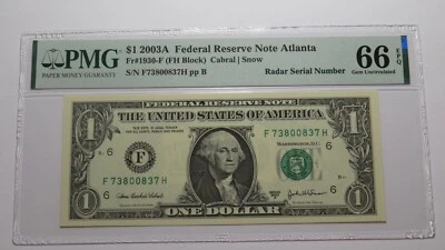 $1 2003 Radar Serial Number Federal Reserve Currency Bank Note Bill PMG UNC66EPQ - Image 1 of 3