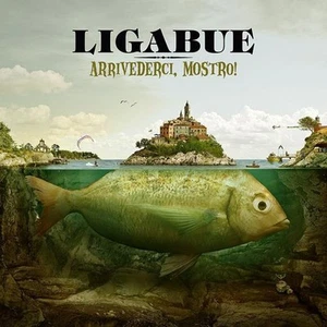 Ligabue - Arrivederci, Mostro! - Vinile - Foto 1 di 1