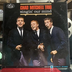 Chad Mitchell Trio - Singin' Our Mind (1963, Vinyl-LP) "Four Strong Winds" - Bild 1 von 4