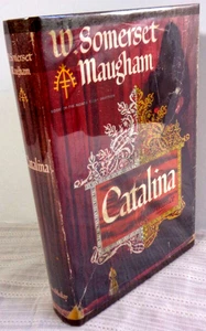 CATALINA: A ROMANCE W. SOMERSET MAUGHAM Hardcover First Edition 1948 1st HC/DJ - Picture 1 of 6