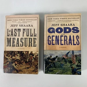 Jeff Shaara Lot Of 2 Paperbacks Civil War Gods & Generals The Last Full Measure - Picture 1 of 8