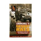 Churchill's Desert Rats: From Normandy To Berl... By Delaforce, Patrick