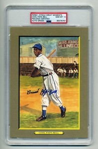 COOL PAPA BELL GEM MINT 10 PSA/DNA SIGNED  PEREZ STEELE GREAT MOMENTS CARD