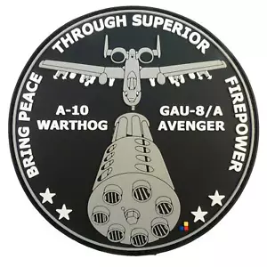 Toppa gancio gomma USAF A-10 Warthog Peace Through Superior Firepower PVC GAU-8/A - Foto 1 di 11