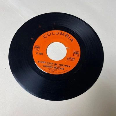 Johnny Mathis 45 RPM Record Vinyl Columbia Every Step No Man Can Stand - Image 1 of 3