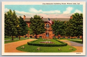 Postcard Free Methodist Publishing House Winona Lake Ind. *8934 - Picture 1 of 2