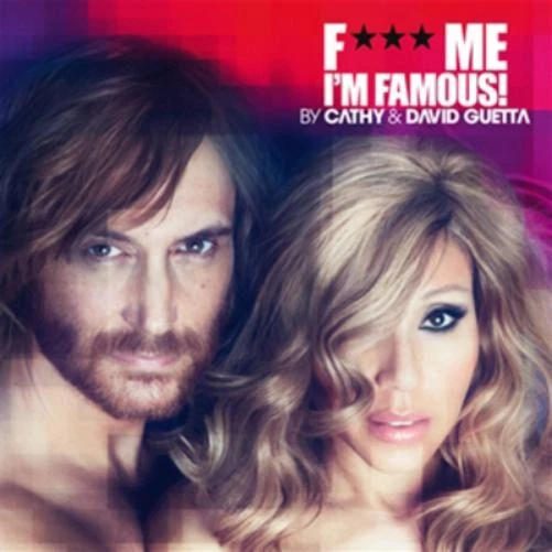 Various Artists F*** Me I'm Famous! (CD) Album - Image 1 of 1