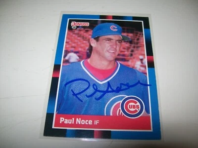 1988 DONRUSS RC PAUL NOCE AUTOGRAPH SIGNED AUTO #315 CHICAGO CUBS - Image 1 of 2