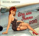 CD - MICHEL SARDOU - Etre une femme 2010