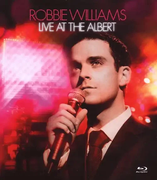 Robbie Williams - Live at the Albert - Bild 1 von 1