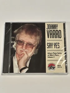 Say Yes - By Johnny Varro - Arbors Records - CD - New - Picture 1 of 3