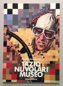 G. Franceschi Tazio Nuvolari Museum Katalog Sasa Verlag Mantua 1986 - Bild 1 von 5