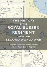 The History of the Royal Sussex Regiment During the Seco (Paperback) (UK IMPORT)