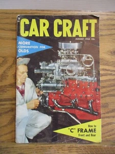Vintage August 1955 CAR CRAFT Magazine How to "C" Frame,  Carburetion for Olds - Picture 1 of 10