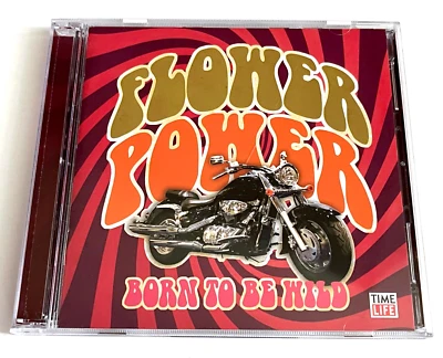 FLOWER POWER:  Born To Be Wild (CD, 2007, 2 Discs, Time Life) 32 Songs TESTED Foto 1 de 4