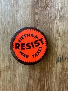RESIST VIETNAM WAR TAXES Button 1,5" Anti-Vietnam War Protest WRL ORIGINAL - Bild 1 von 2