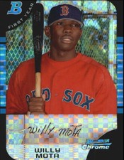 2005 Bowman Chrome X-Fractor #314 Willy Mota RED SOX  R61700