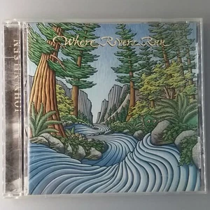 John Nilsen CD 1996 Where Rivers Run - Picture 1 of 3