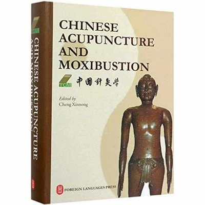 Chinese Acupuncture and Moxibustion - Hardcover, by Cheng Xinnong - Very Good u - Image 1 of 2
